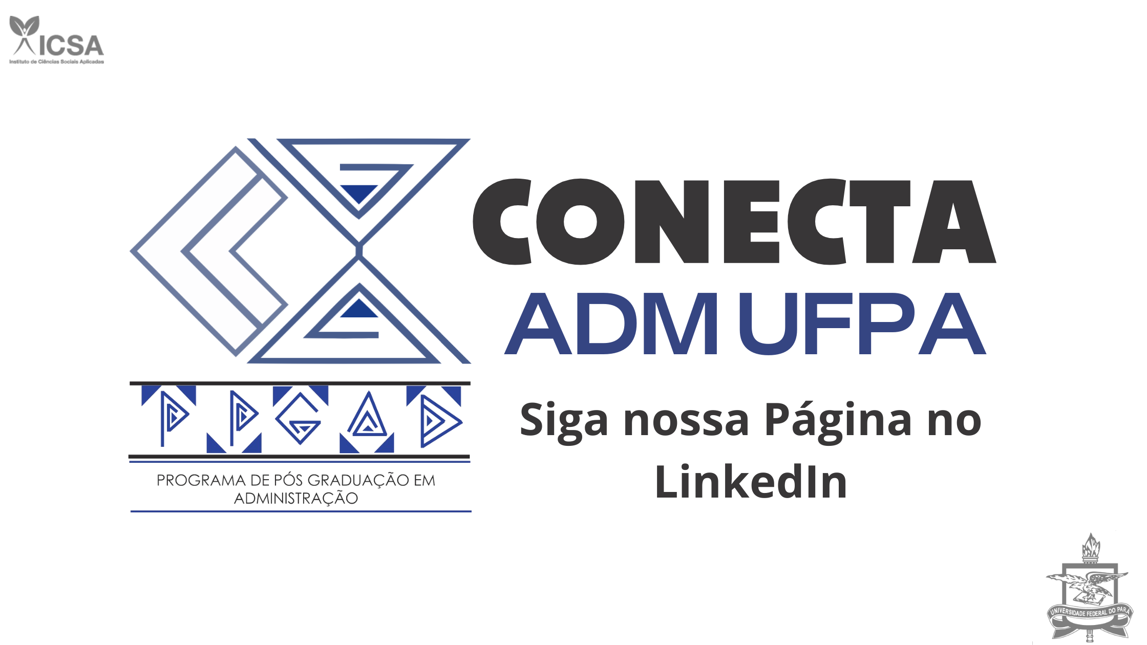 Siga a página do Conecta ADM UFPA